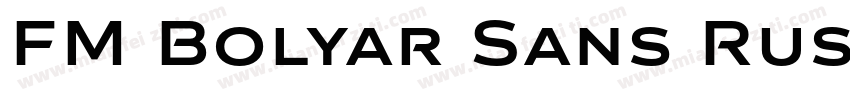 FM Bolyar Sans Rust 700字体转换